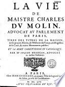 Vie de Me Charles Du Moulin, avocat