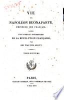 Vie de Napoleon Buonaparte, Empereur des Francais