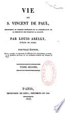 Vie de S. Vincent de Paul,...