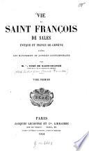 Vie de Saint François de Sales, évêque et Prince de Genève