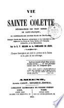 Vie de Sainte Colette,...
