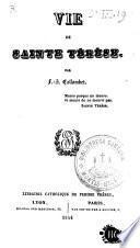 Vie de Sainte Térèse