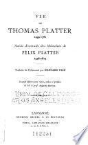 Vie de Thomas Platter, 1499-1582