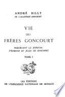 Vie des frères Goncourt