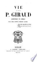Vie du Cardinal Giraud, Archevêque de Cambrai