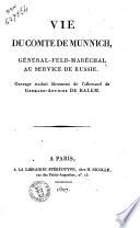 Vie du Comte de Munnich, Général-Feld-Maréchal au service de Russie