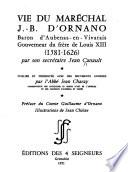 Vie du maréchal J.B. d'Ornano, baron d'Aubenas-en-Vivarais