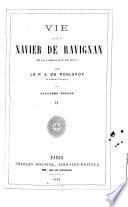 Vie du R. P. Xavier de Ravignan de la Compagnie de Jésus