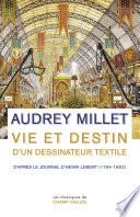 Vie et destin d'un dessinateur textile