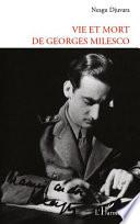 Vie et mort de Georges Milesco