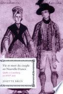 Vie et mort du couple en Nouvelle-France