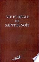 Vie et règle de saint Benoît