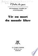 Vie ou mort du monde libre