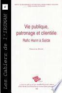 Livre Vie publique, patronage et clientèle