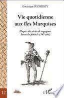 Vie quotidienne aux îles Marquises