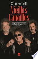 Vieilles canailles - Un fabuleux destin