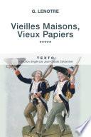 Vieilles Maisons, Vieux Papiers Tome 5