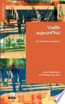 Vieillir aujourd'hui