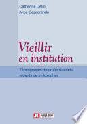 Vieillir en institution
