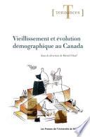 Vieillissement et évolution démographique au Canada