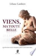 Viens ma toute belle