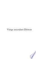 Vierge Ascendant Démon
