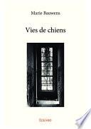 Vies de chiens
