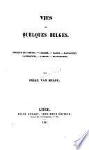 Vies de quelques Belges