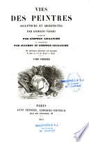 Vies des peintres, sculpteurs et architectes...
