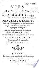 Vies des peres, des martyrs, et des autres principaux Saints