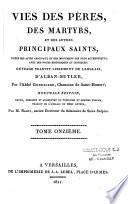 Vies des Pères, des Martyrs et des autres principaux Saints...
