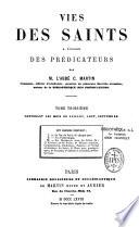 Vies des saints à l'usage des prédicateurs