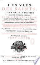 Vies des Saints..., avec des discours sur les mystères de Notre Seigneur et de la Sainte Vierge