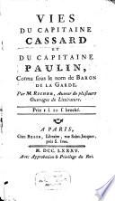 Vies Du Capitaine Cassard Et Du Capitaine Paulin, Connu sous le nom de Baron De La Garde