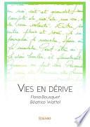 Vies en dérive