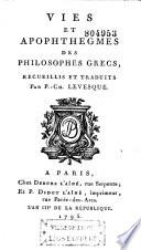 Vies et apophthegmes des philosophes grecs, recueillis et traduits par P.-Ch. Levesque
