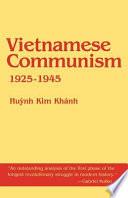 Livre Vietnamese Communism, 1925-1945