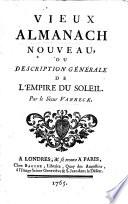 Vieux almanach nouveau, ou Description générale de l'empire du soleil
