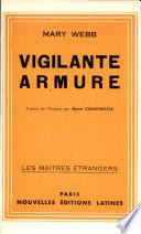 VIGILANTE ARMURE Par MARY WEBB