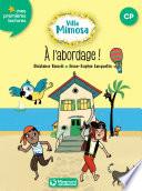 Villa Mimosa 2 - A l'abordage !