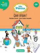 Villa Mimosa 4 - Quel cirque !