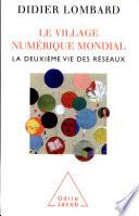 Village numérique mondial (Le)