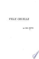 Ville cruelle