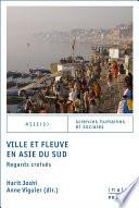 Ville et fleuve en Asie du Sud