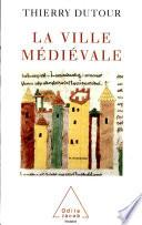 Ville médiévale (La)