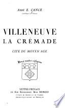 Villeneuve la Crémade, cité du Moyen Âge