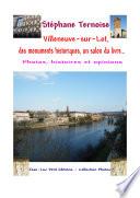 Villeneuve-sur-Lot, des monuments historiques, un salon du livre...