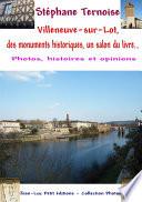 Villeneuve-sur-Lot, des monuments historiques, un salon du livre...