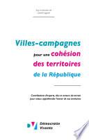 Villes-Campagnes pour une cohésion des territoires de la République
