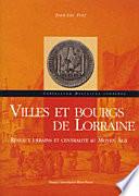 Villes et bourgs de Lorraine